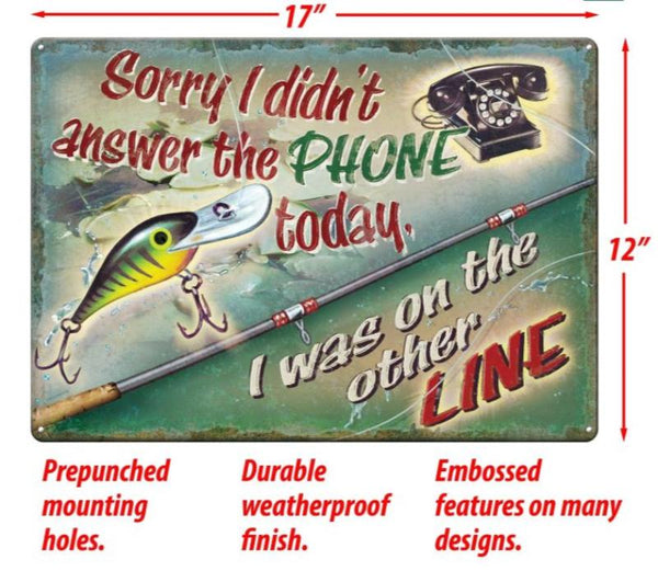 On The Other Line Fishing Tin Sign 1453