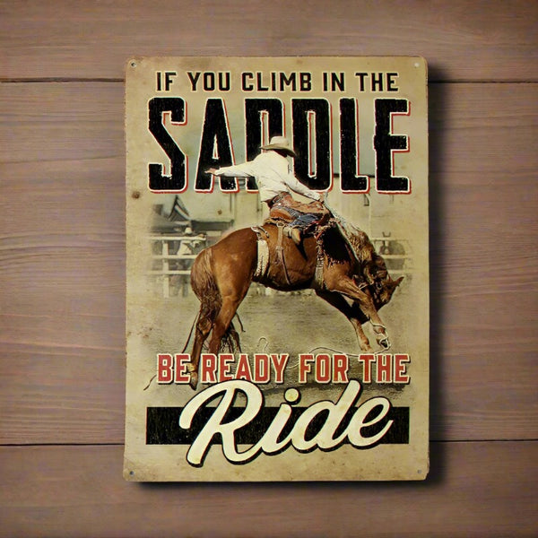 be ready for the ride horse tin sign
