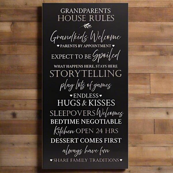 grandparents house rules sign