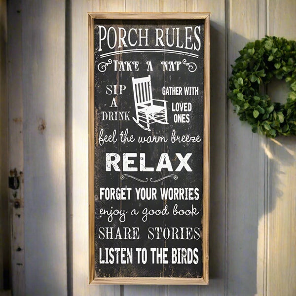 large porch rules sign
