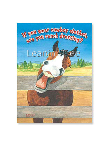 Leanin' Tree Ranch Dressing Cowboy Birthday Card