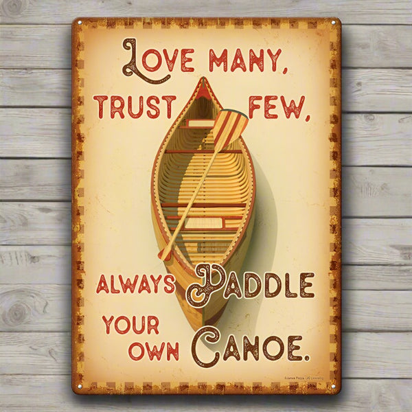 paddle your own canoe tin sign
