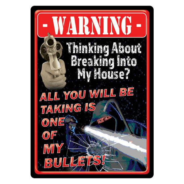 take a bullet tin sign