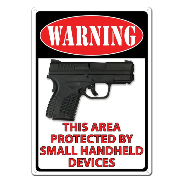 warning protected by handheld devices tin sign
