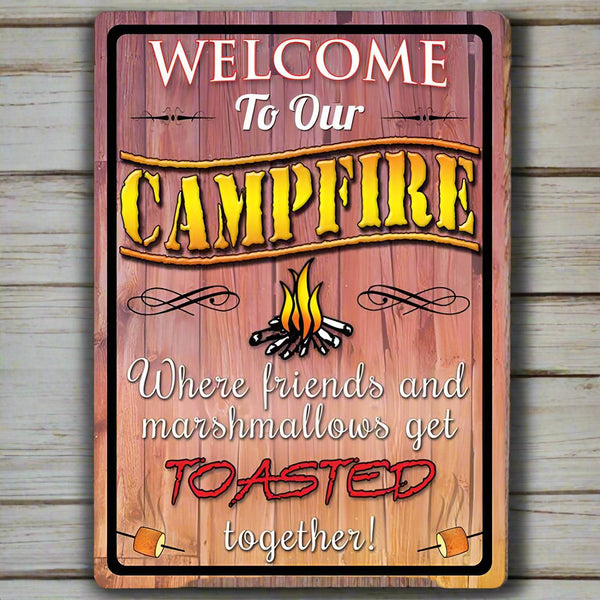 welcome to our campfire tin sign