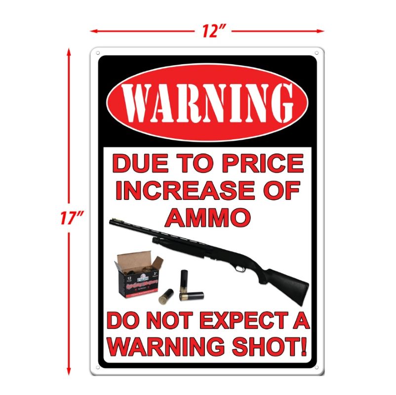 Aazon.co : Warning Due To Price Increase on Ao Do Not Expect A Warning Shot Sign, 12x160 Aazon.co : Warning Due To Price Increase on Ao Do Not Expect A Warning Shot Sign, 12x160