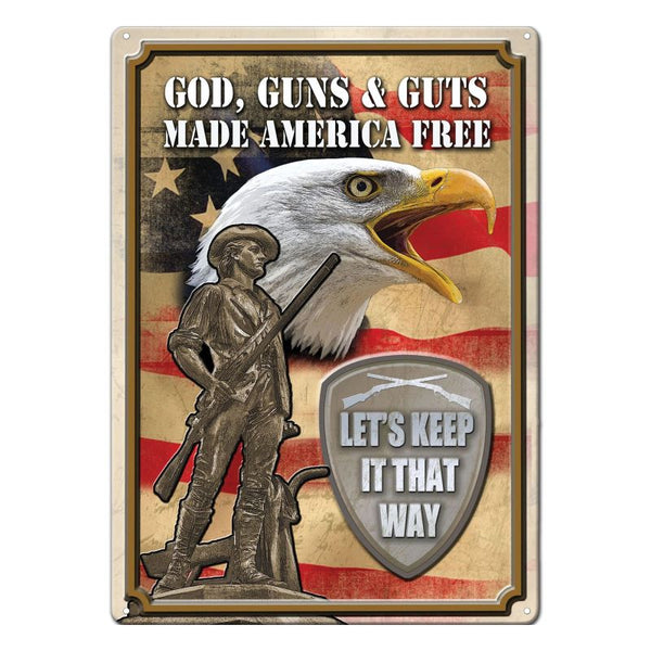 god guns and guts made america free sign
