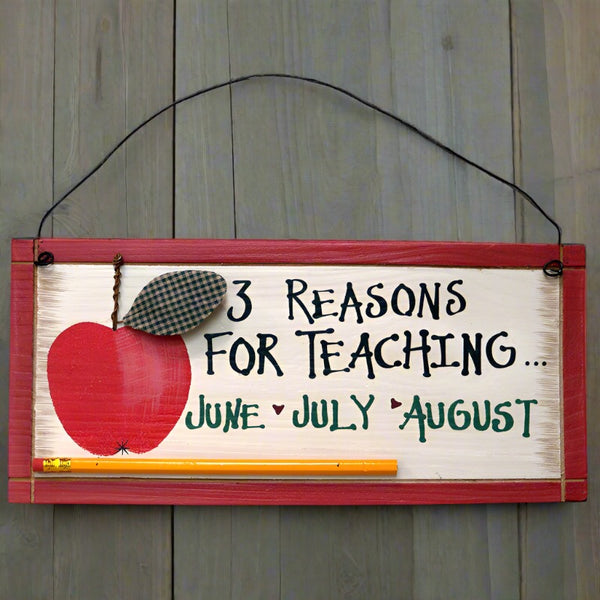 3 reasons for teaching decorative teachers plaque