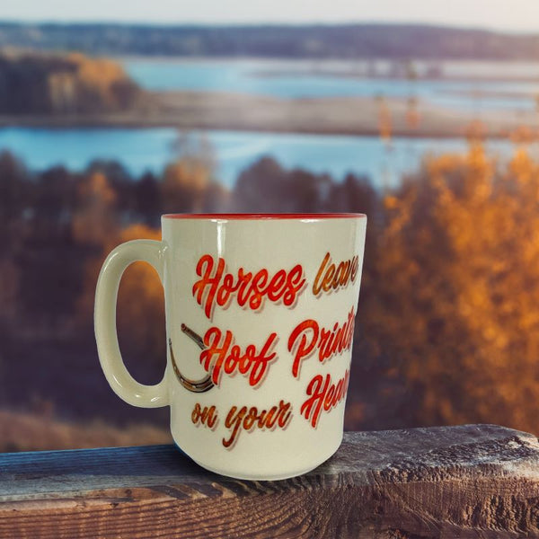 horses leave hoof prints on your heart ceramic mug