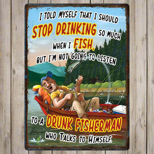 fishing and drinking tin sign