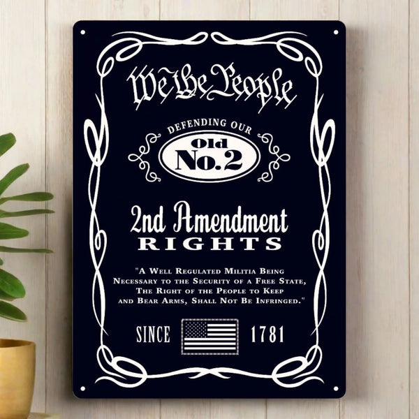 we the people old no 2 tin sign