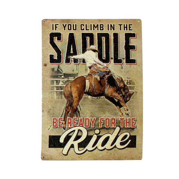 be ready for the ride horse tin sign