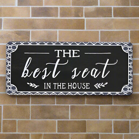 Best Seat In The House Metal Bathroom Sign