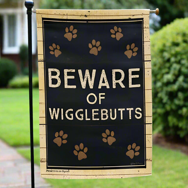 beware of wigglebutts garden flag