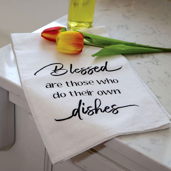 blessed are those who do their own dishes kitchen tea towel