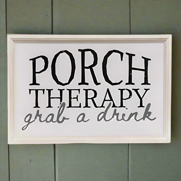 large porch therapy grab a drink sign