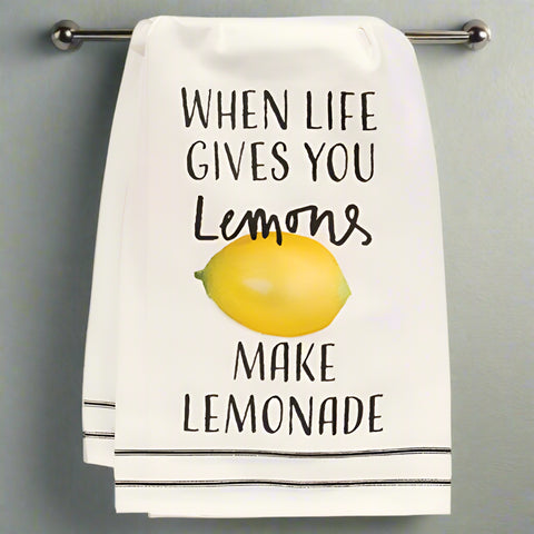 When Life Gives You Lemons Make Lemonade Kitchen Tea Towel