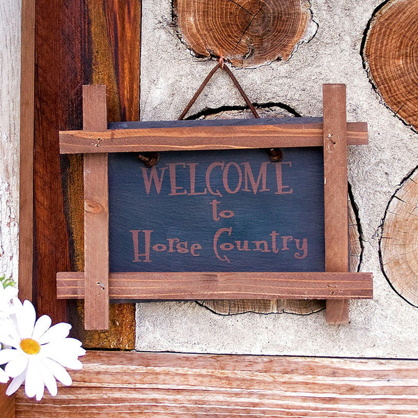 welcome to horse country slate sign