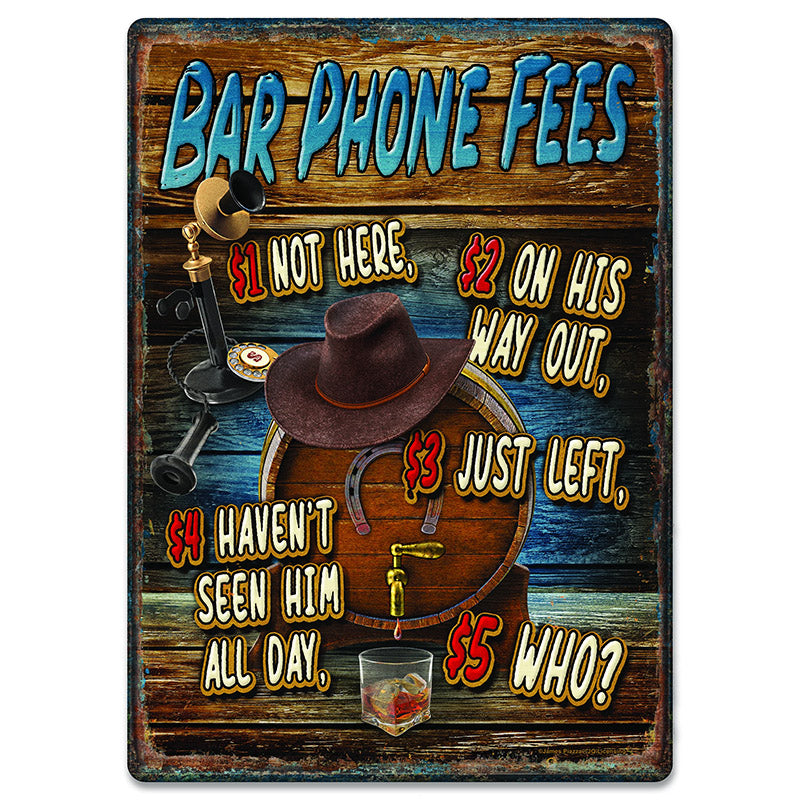 bar phone fees tin sign