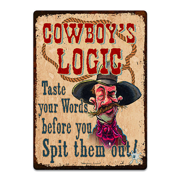 cowboy logic tin sign