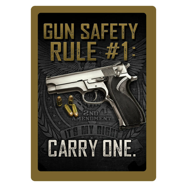 gun safety rule #1 tin sign