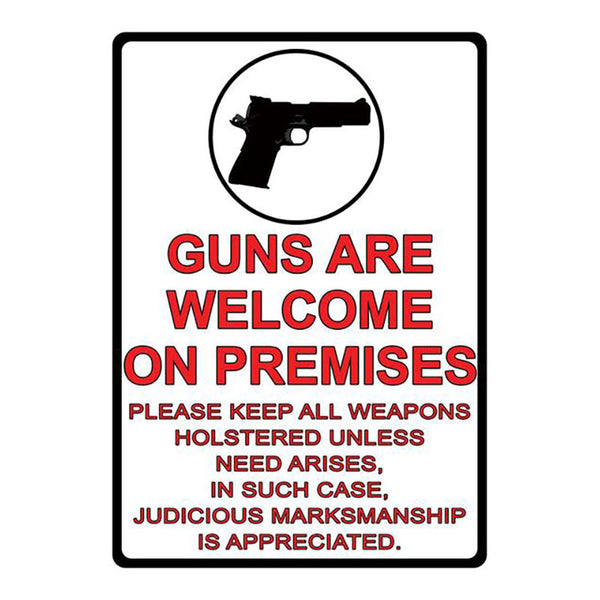 guns are welcome on premises sign