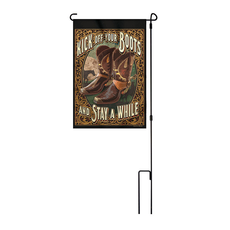 kick off your boots and stay awhile garden flag & pole