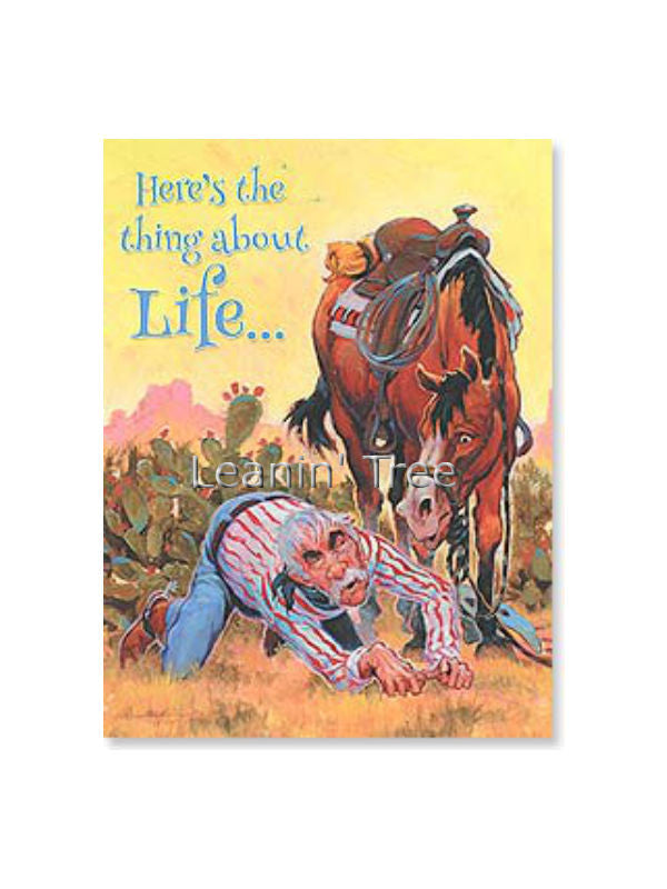 leanin tree the thing about life encouragement card