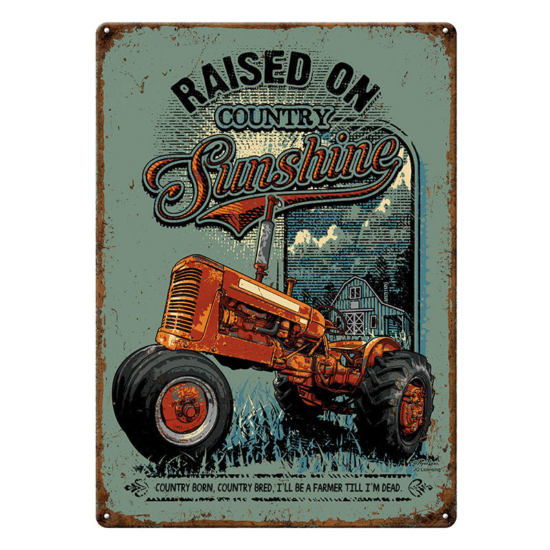 raised on country sunshine tractor tin sign