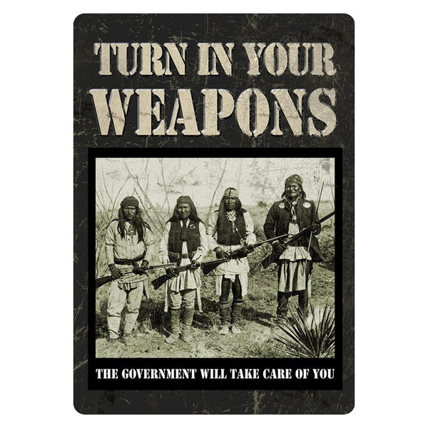 turn in your weapons native american sign